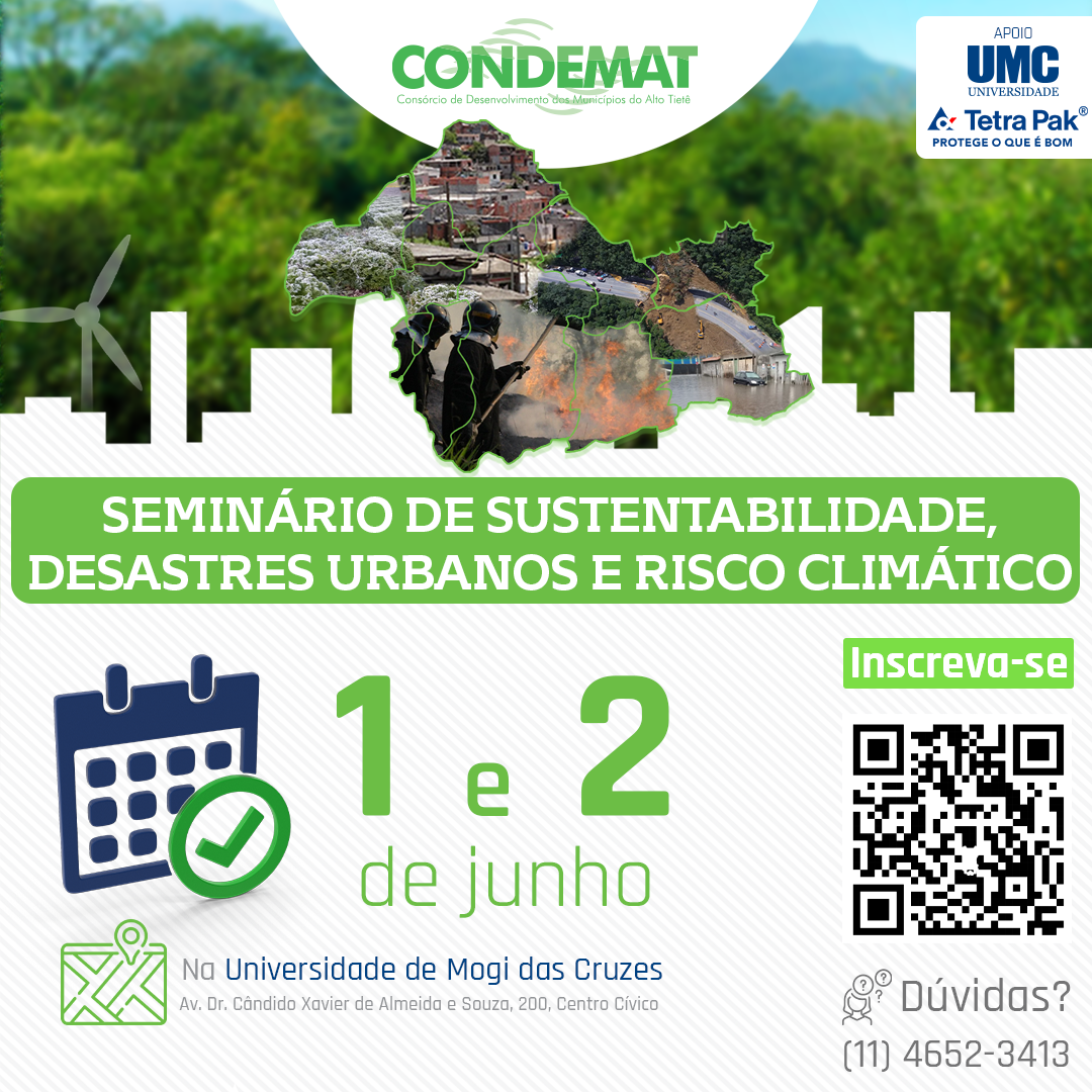 No momento, você está visualizando Seminário do CONDEMAT reúne especialistas para discutir sustentabilidade, desastres urbanos e risco climático