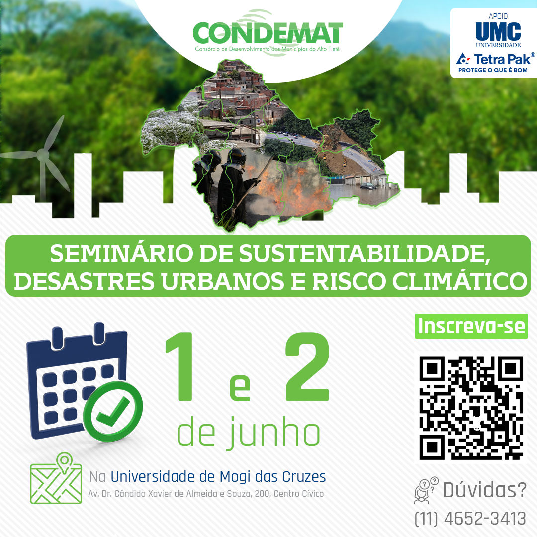 You are currently viewing CONDEMAT realiza Seminário de Sustentabilidade, Desastres Urbanos e Risco Climático
