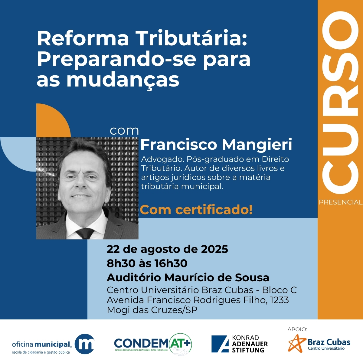 Leia mais sobre o artigo Reforma Tributária é tema de capacitação promovida pelo CONDEMAT+